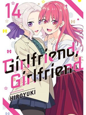 cover image of Girlfriend， Girlfriend, Volume 14